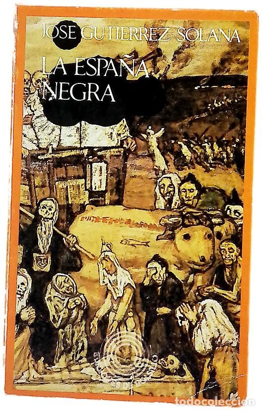 books: La España negra. - Jose Gutierrez-Solana