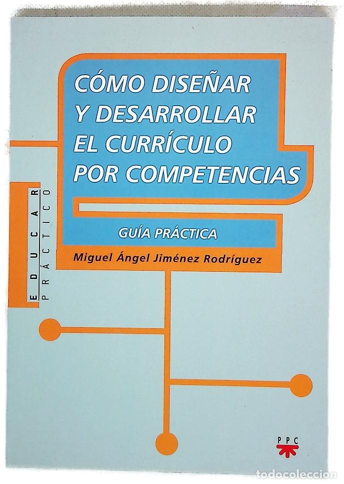 B&uuml;cher: C&oacute;mo dise&ntilde;ar y desarrollar el curr&iacute;culo por competencias gu&iacute;a pr&aacute;ctica
