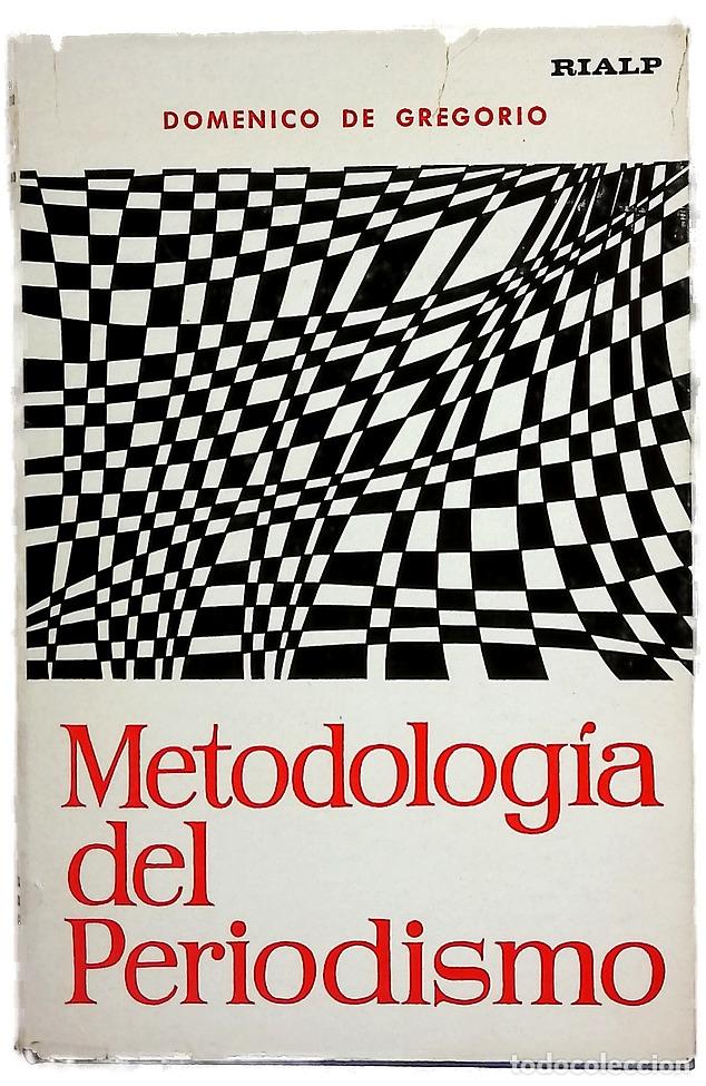 B&uuml;cher: Metodolog&iacute;a del pariodismo