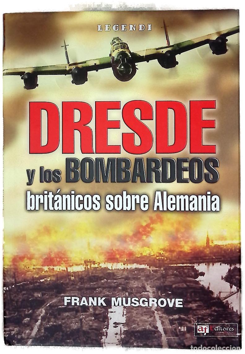 B&uuml;cher: Dresde y los bombardeos brit&aacute;nicos sobre Alemania