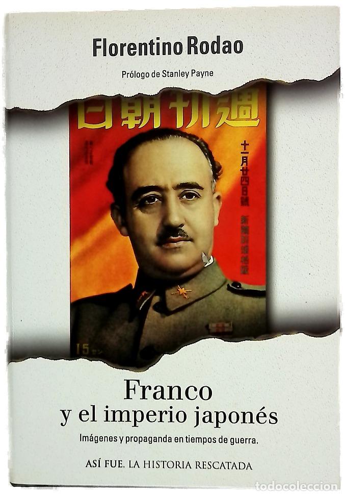 B&uuml;cher: Franco y el imperio japonés