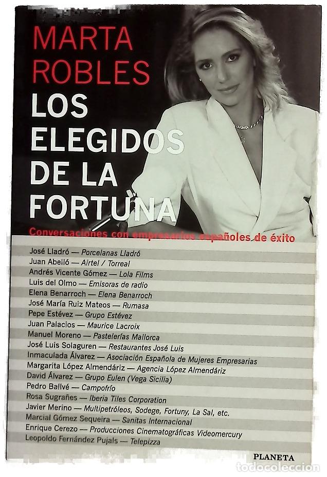 Livres: Los elegidos de la fortuna conversaciones con empresarios espa&ntilde;oles de &eacute;xito