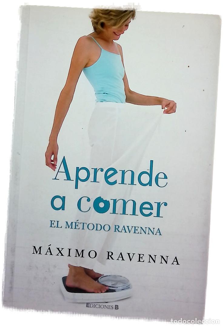 Livres: Aprender a comer el m&eacute;todo Ravenna