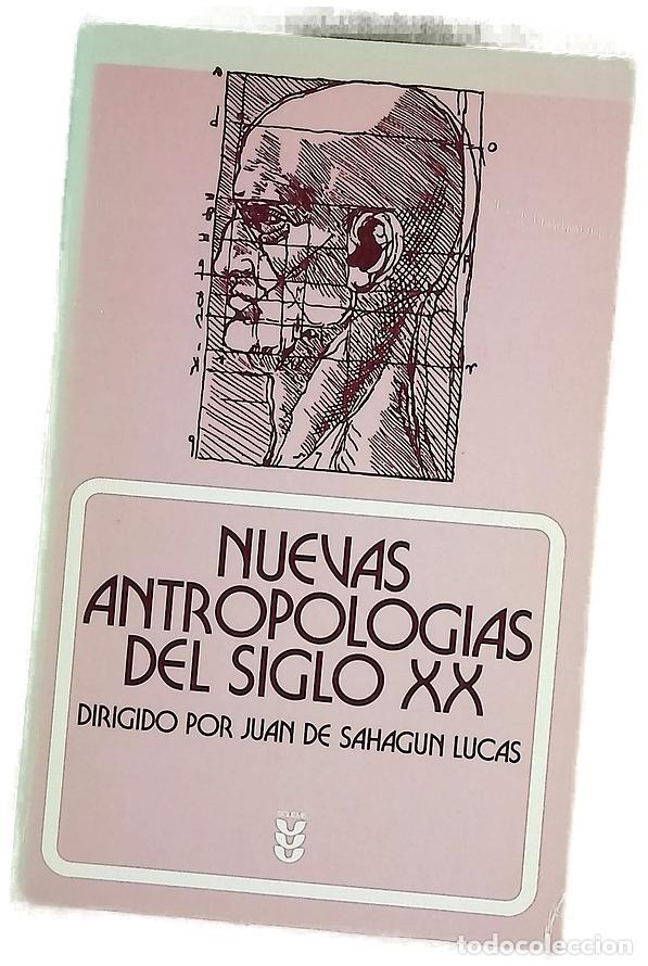 Livres: Nuevas antropolog&iacute;as del siglo XX