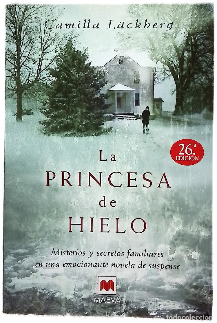 Libri di seconda mano: La princesa de hielo misterio y secretos familiares en una emocionante novela de suspense