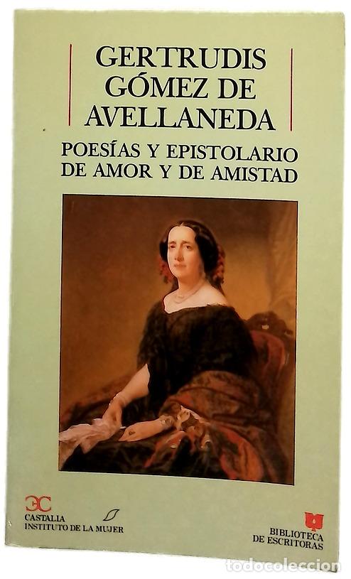 Libri di seconda mano: Poesías y epistolario de amor y de amistad