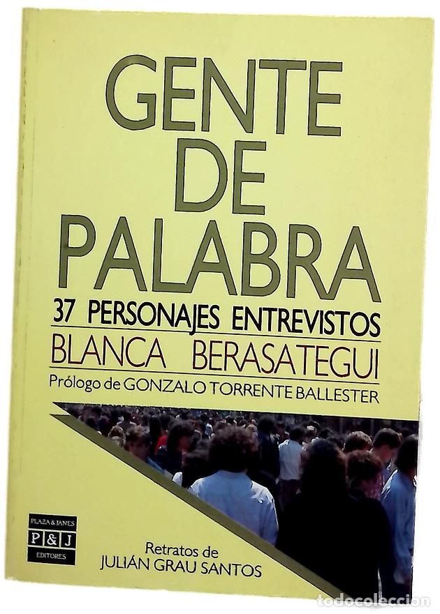 Libri di seconda mano: Gente de palabra 37 personajes entrevistos