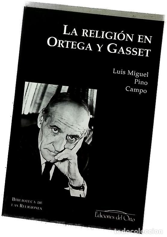 Libri di seconda mano: La religi&oacute;n en Ortega y Gasset