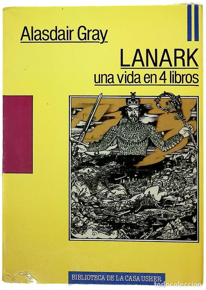 Libri di seconda mano: Lanark una vida en 4 libros