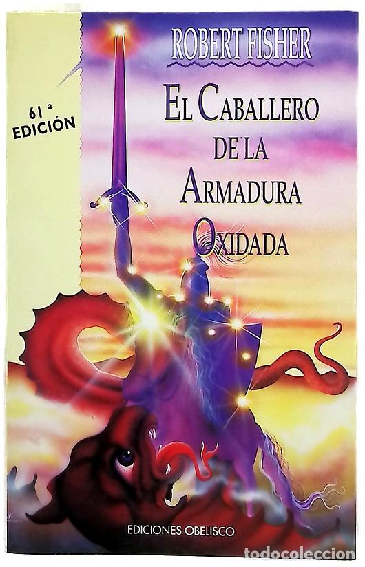 Libros: El caballero de la armadura oxidada
