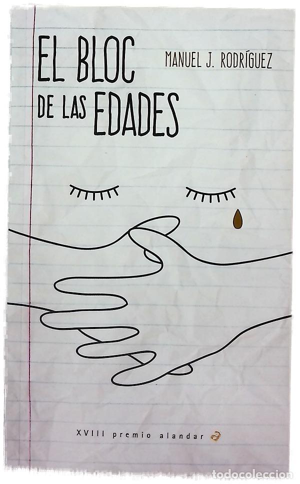 Libros: El blog de las edades - Rodr&iacute;guez, Manuel J.