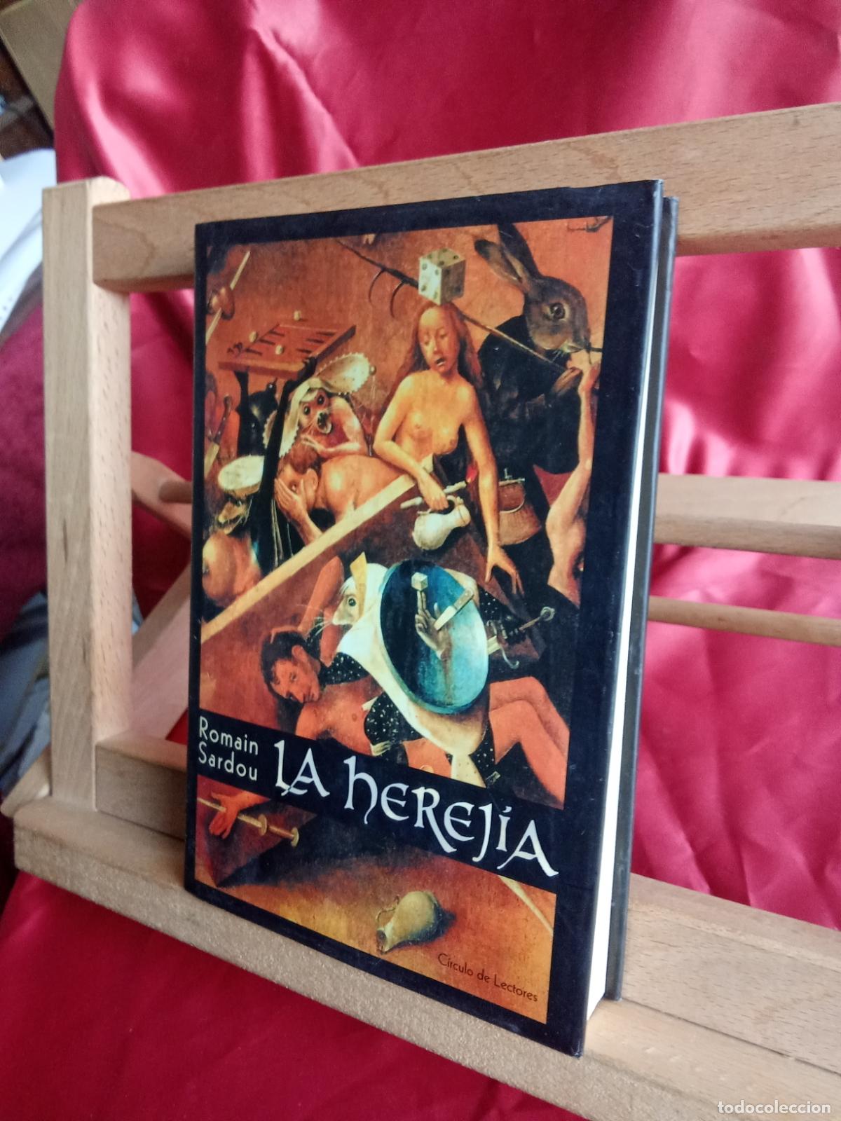 Libros: La herej&iacute;a. Romain Sardou L.31642-992