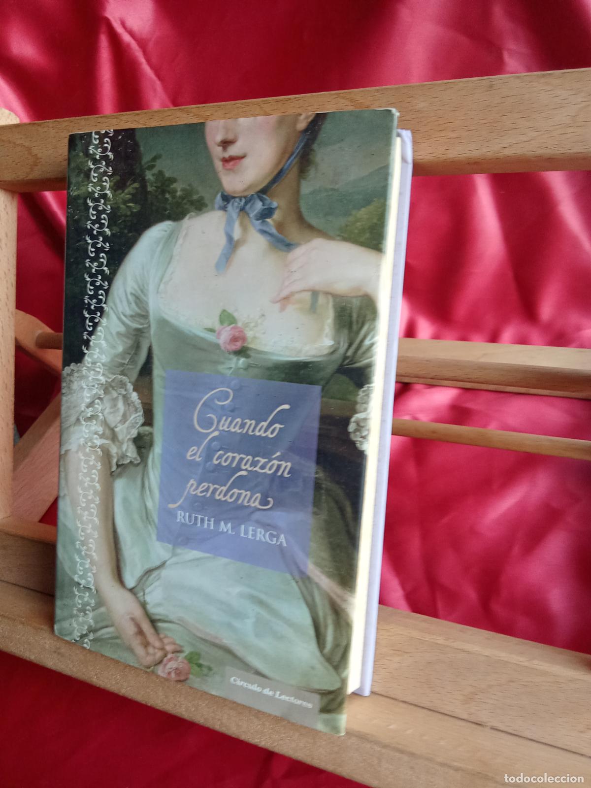 Libros: Cuando el coraz&oacute;n perdona. Ruth M. Lerga L.31642-1001