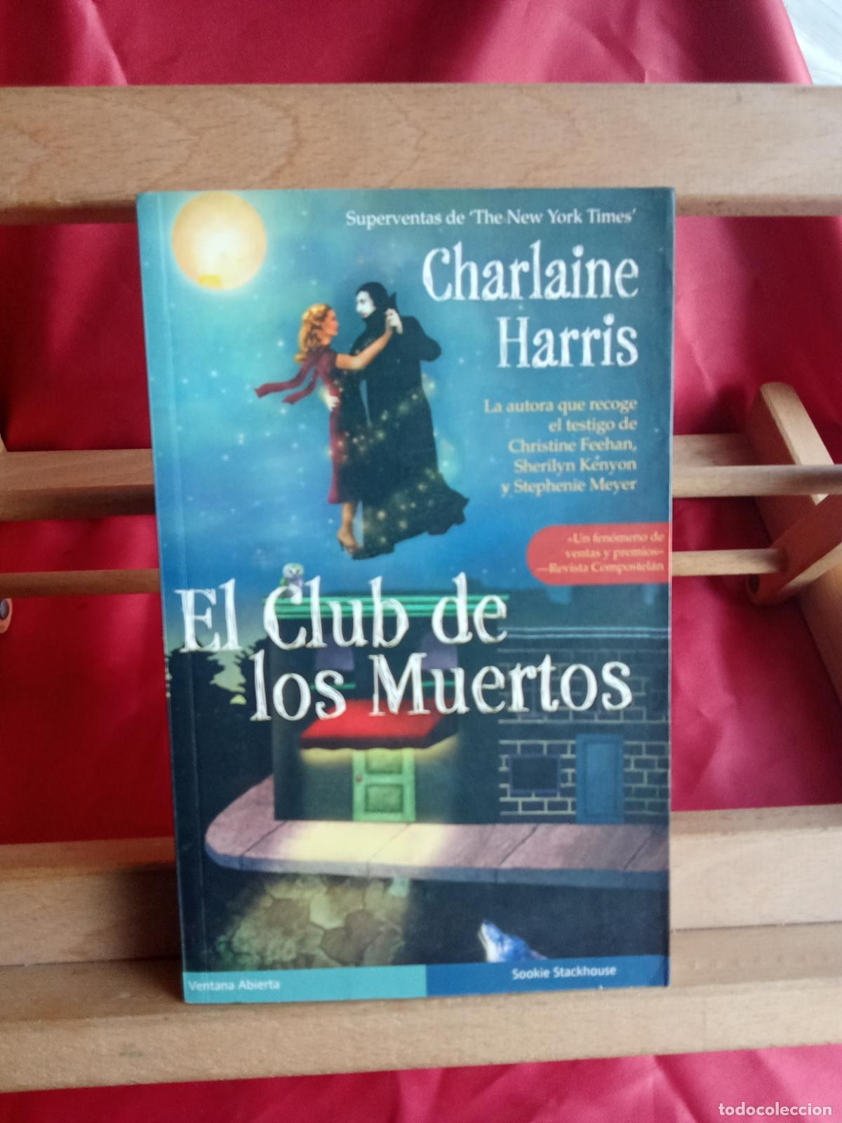 Libros: El club de los muertos. Charlaine Harris L.31642-1004