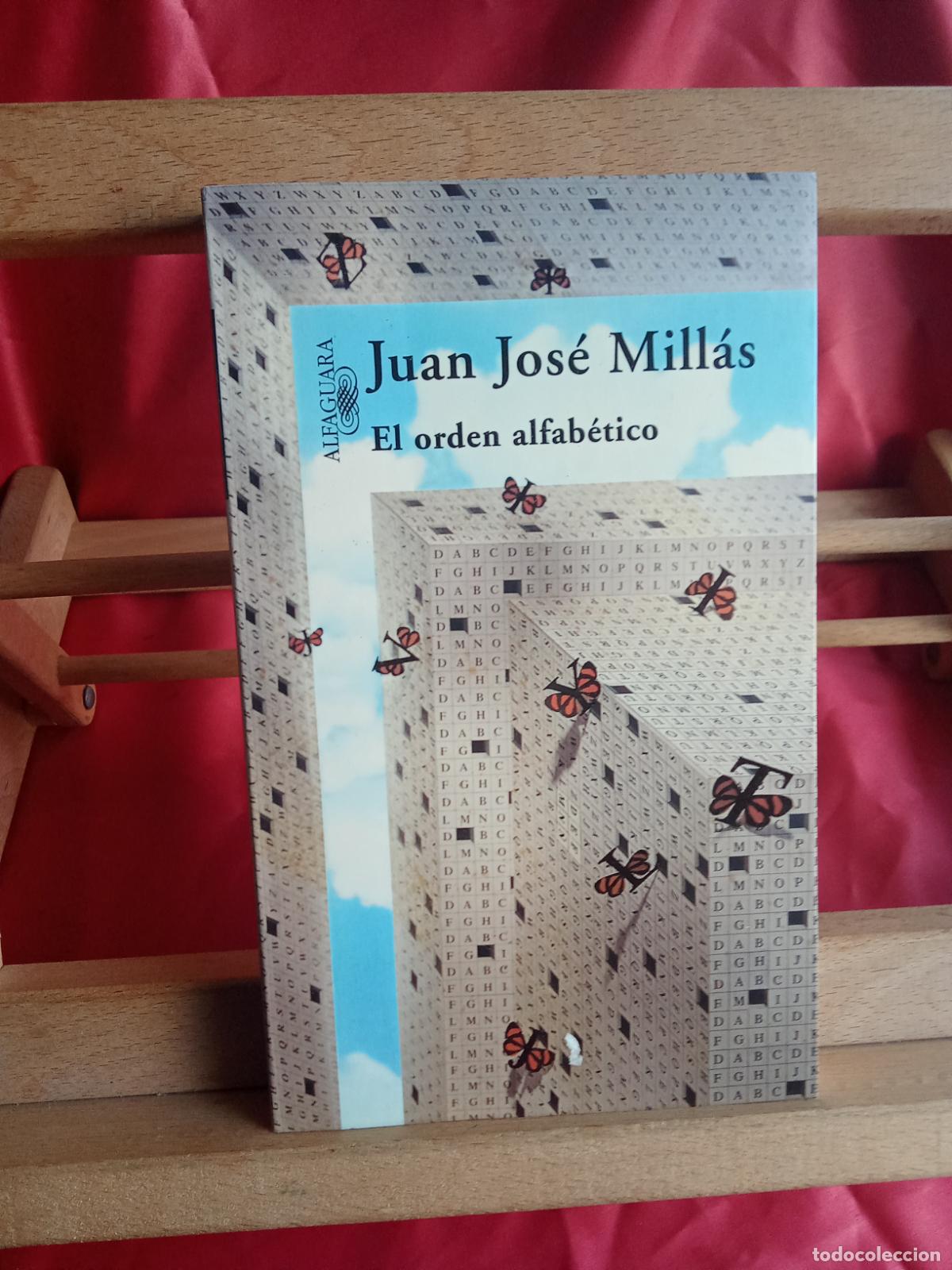 Libros: El orden alfab&eacute;tico. Juan Jos&eacute; Mill&aacute;s L.31642-1007