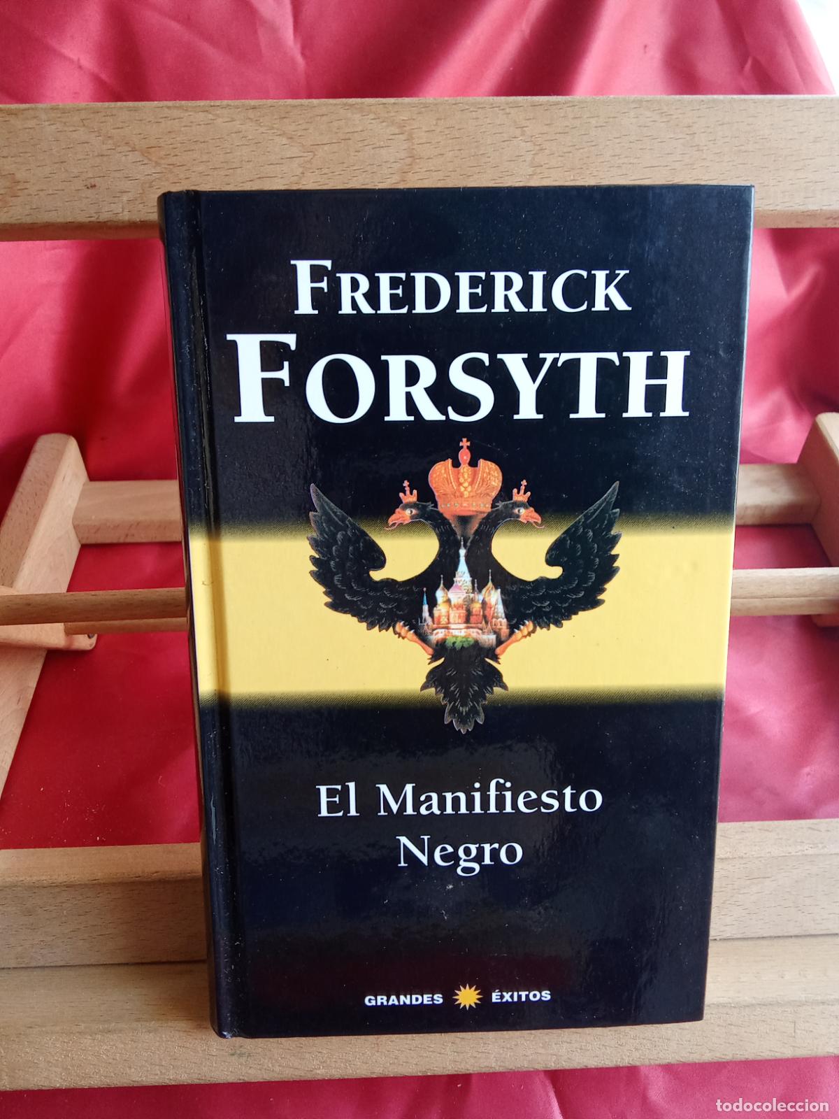 Libros: El manifiesto negro. Frederick Forsyth L.31642-1011