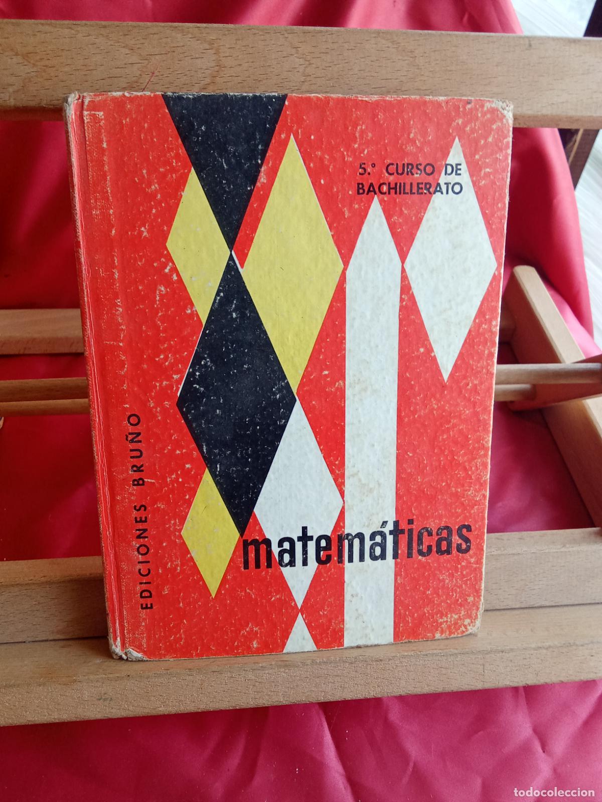 Libros: Matem&aacute;ticas, 5&ordm; curso de bachillerato L31642-1017