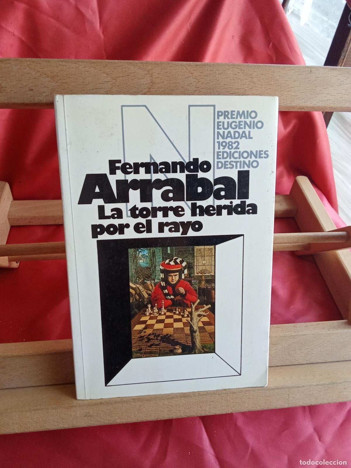 Libros: La torre herida por el rayo. Fernando Arrabal L.31642-1018