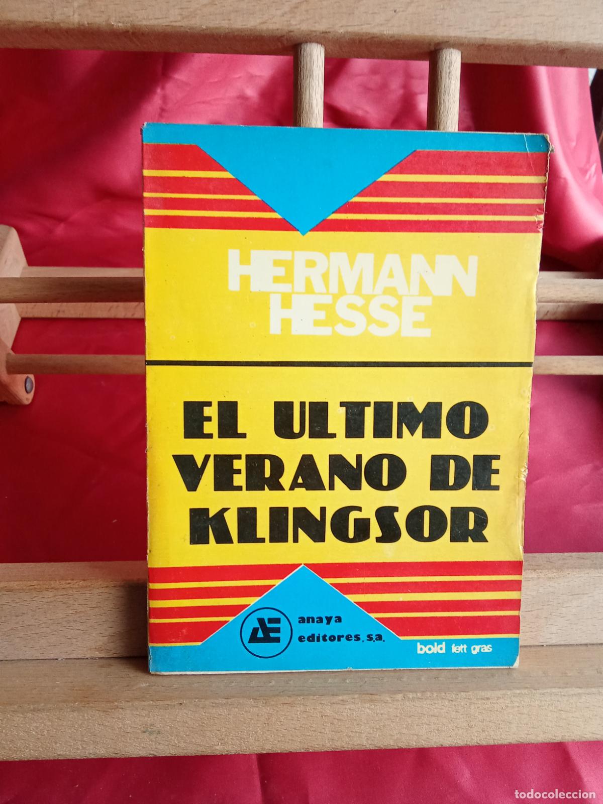 Libros: El &uacute;ltimo verano de Klingsor. Hermann Hesse 1986 L.31642-1028