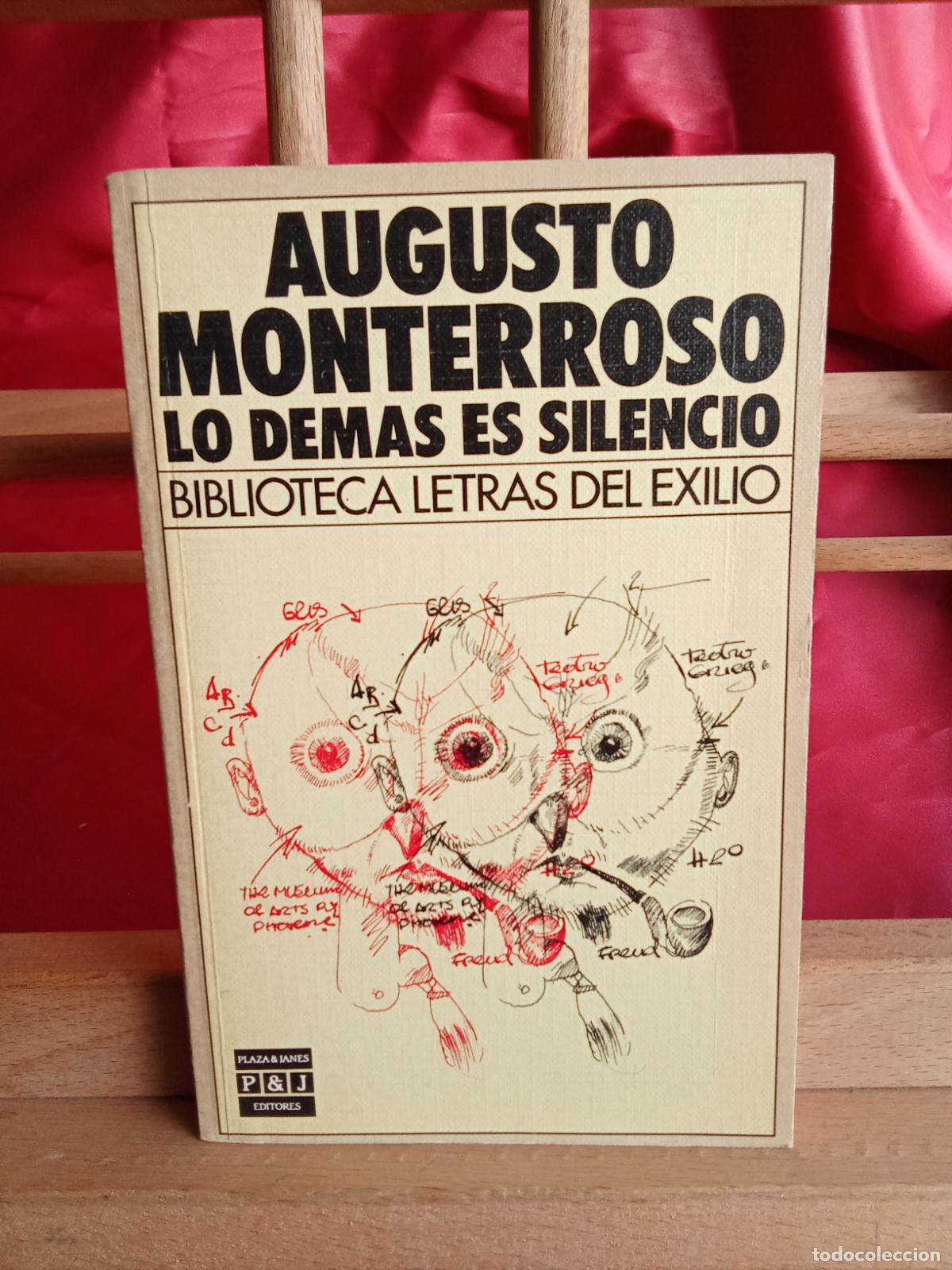 Libros: Lo dem&aacute;s es silencio. Augusto Monterroso L.31642-1030