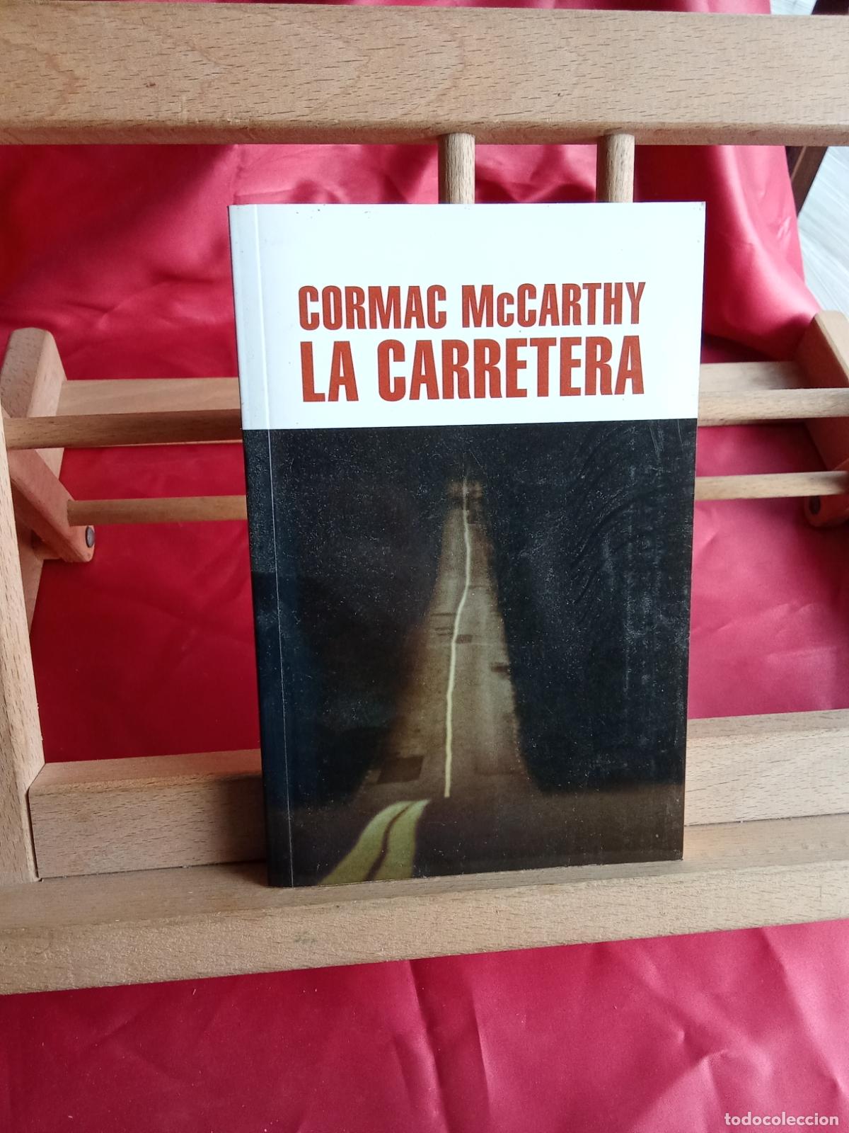 Libros: La carretera. Cormac McCarthy L.31642-1043