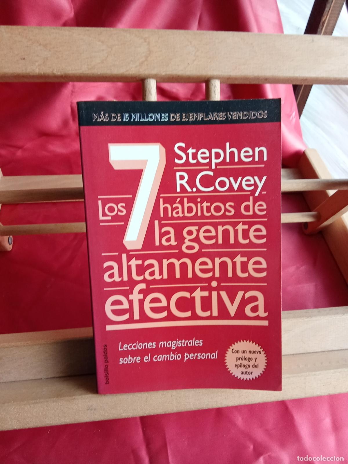 Libros: Los 7 h&aacute;bitos de la gente altamente efectiva. Stephen R. Covey L.31642-1044
