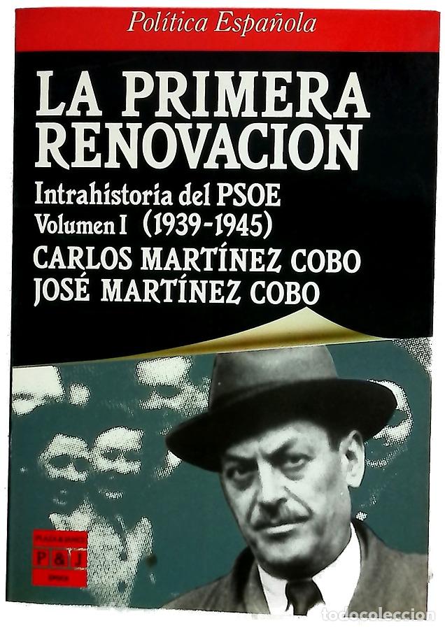 Libros: Intrahistoria del PSOE - José Martínez Cobo