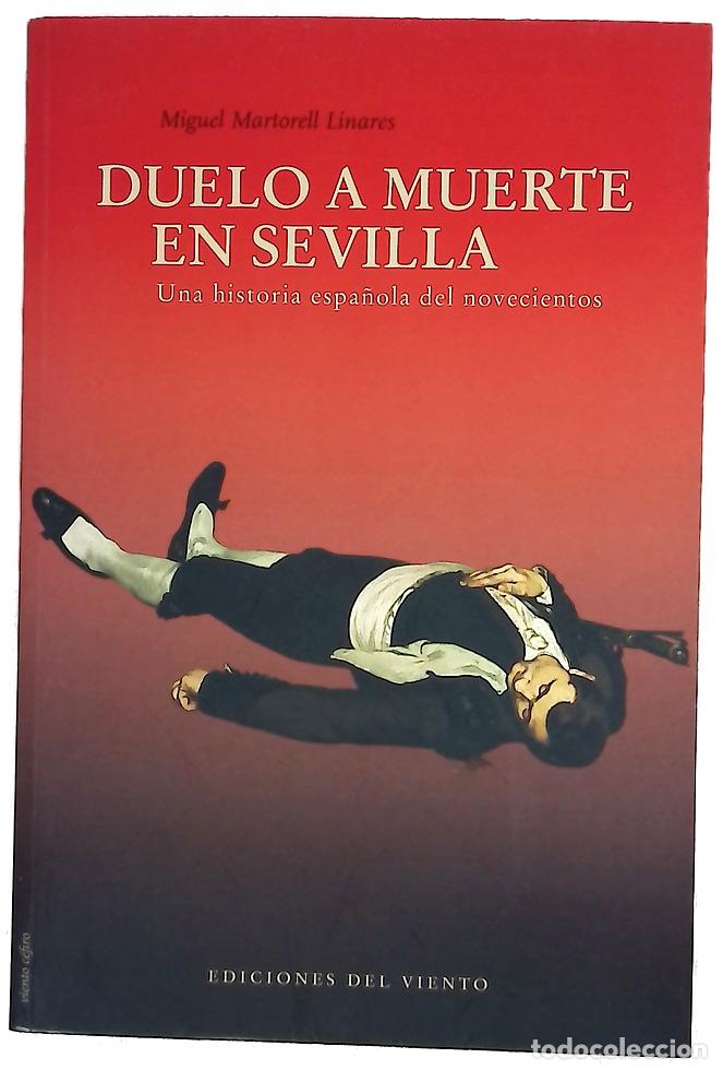 Livros em segunda m&atilde;o: Duelo a muerte en Sevilla : una historia espa&ntilde;ola del novecientos