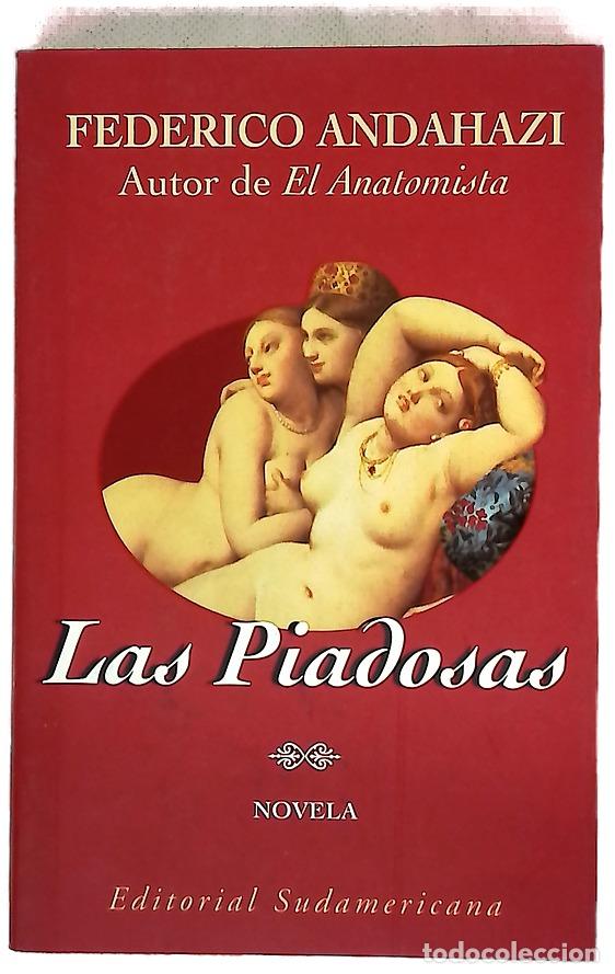 Livros em segunda m&atilde;o: Las piadosas - Federico Andahazi