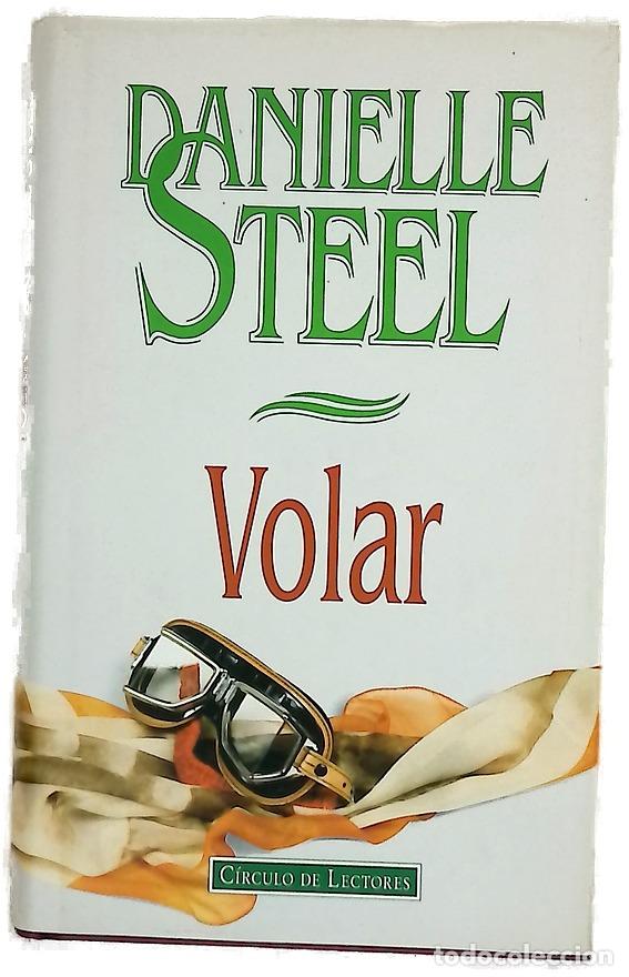 Livros em segunda m&atilde;o: Volar - Steel, Danielle - C&iacute;rculo de Lectores