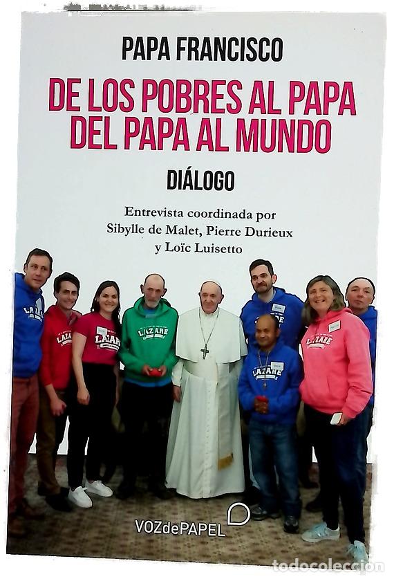Livros em segunda m&atilde;o: De los pobres al papa del papa al mundo : di&aacute;logo
