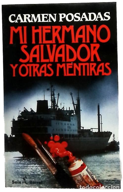 Libros: Mi hermano Salvador y otras mentiras