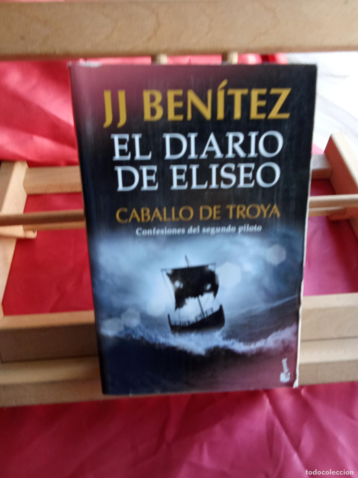 Libros: El diario de Eliseo. Caballero de Troya J.J. Ben&iacute;tez L.31642-1064