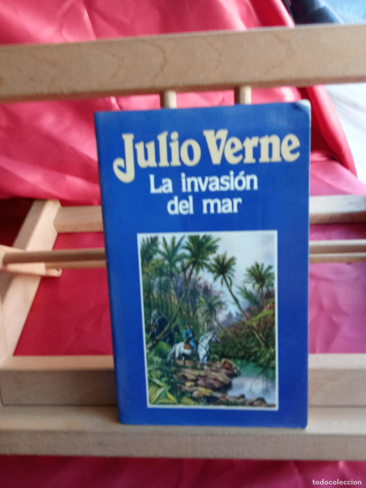 Libros: La invasi&oacute;n del mar. Julio Verne L.31642-1069