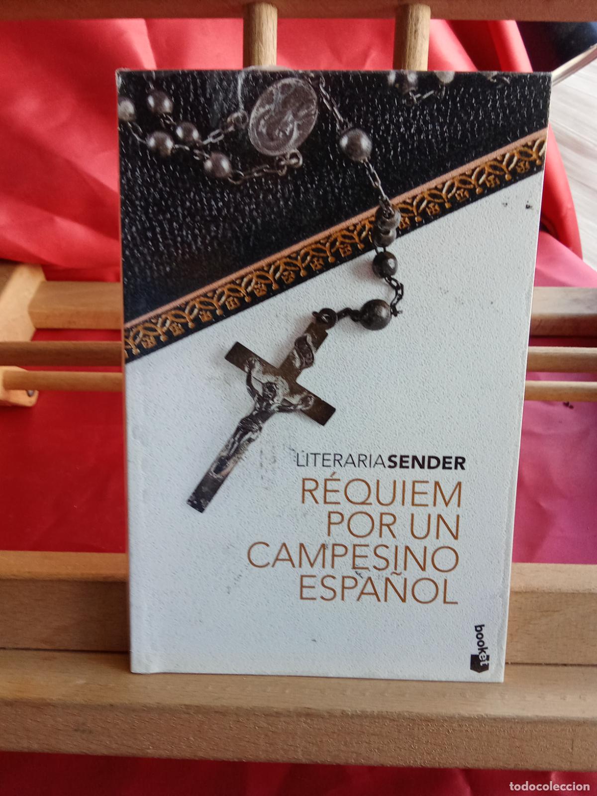 Libros: R&eacute;quiem por un campesino espa&ntilde;ol. Ram&oacute;n J. Sender L.31642-1074