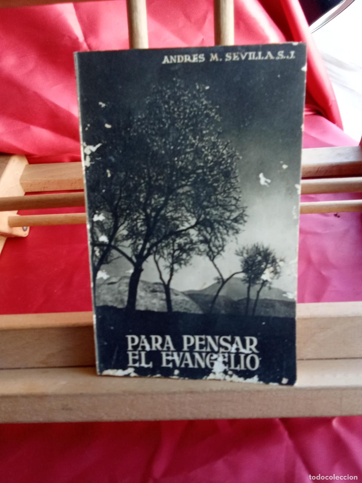Livros em segunda m&atilde;o: Para pensar el evangelio. Andres M. Sevillas L.31642-1076