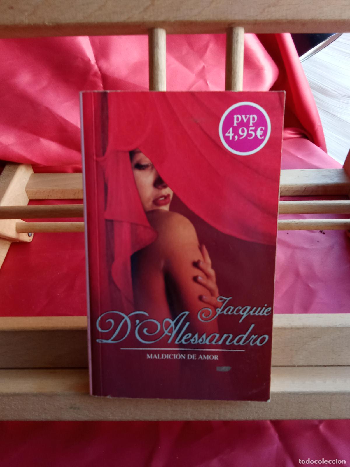 Libri di seconda mano: Maldici&oacute;n de amor. Jacquie D'Alessandro L.31642-1080