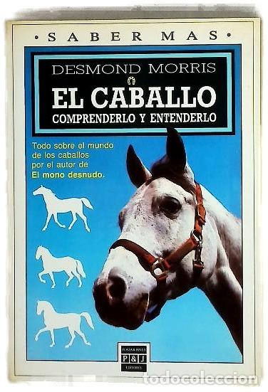 Libros: El caballo comprenderlo y atenderlo