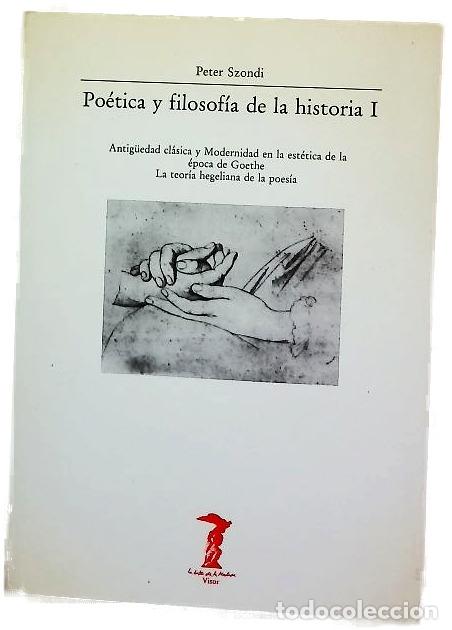 Libros: Po&eacute;tica y filosof&iacute;a de la historia, tomo I