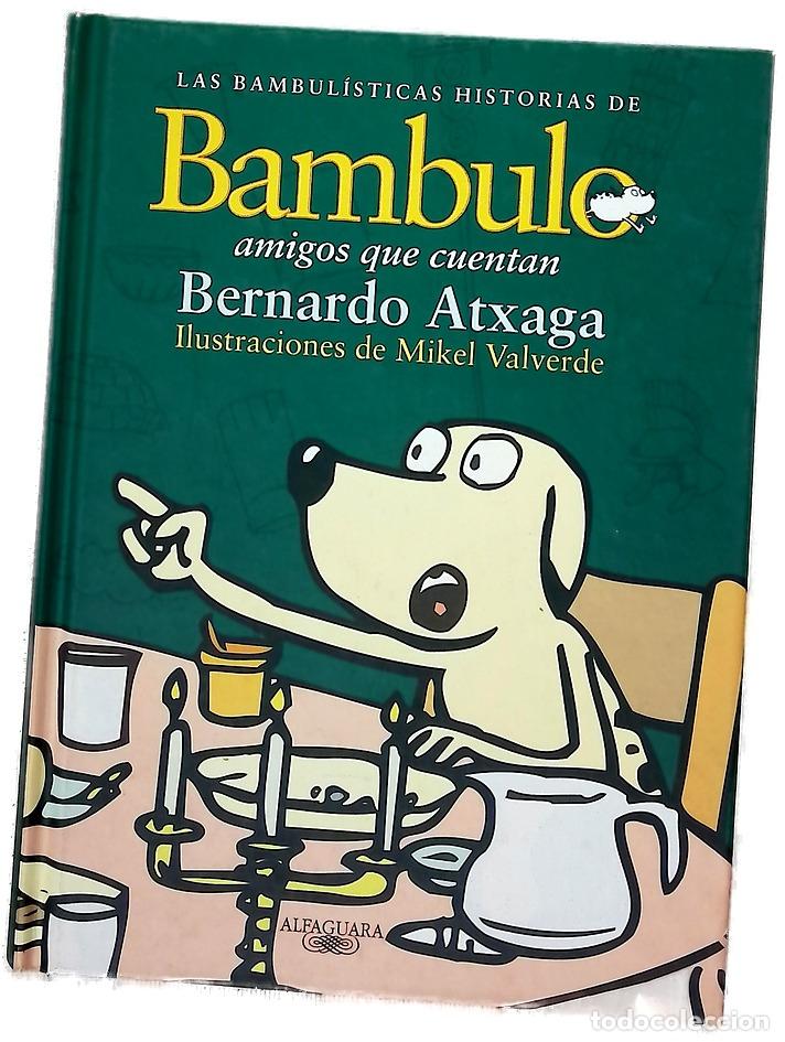 Libros: Alfaguay: Bambulo - B Atxaga