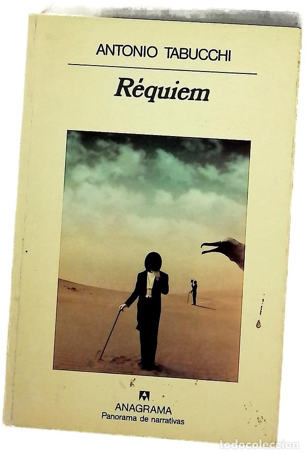 Libros: R&eacute;quiem - Tabucchi, Antonio; Gumpert, Carlos; Gonz&aacute;lez Rovira, Xavier