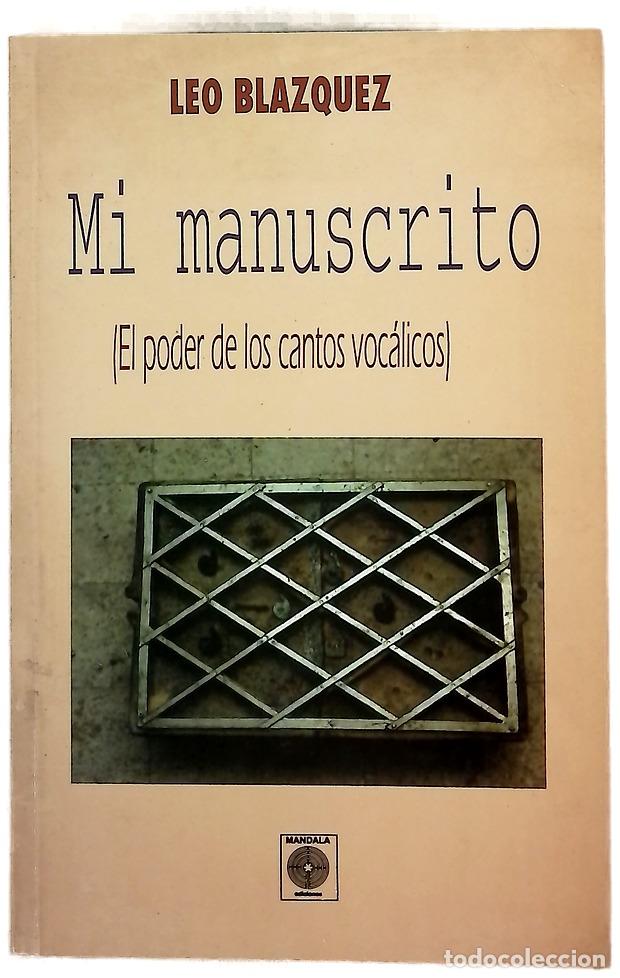Libros: Mi manuscrito - Bl&aacute;zquez, Leo