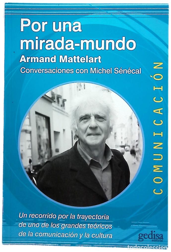 Livros em segunda m&atilde;o: Por una mirada-mundo : un recorrido por la trayectoria de uno de los grandes te&oacute;ricos de la comun...