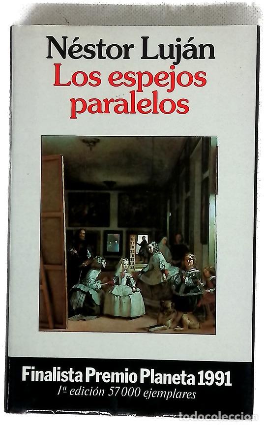 Libros: Los espejos paralelos - Luj&aacute;n, N&eacute;stor