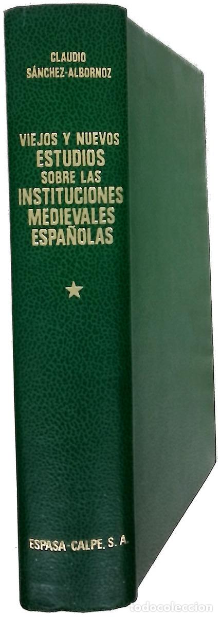 Libros: Viejos y nuevos estudios sobre las instituciones medievales espa&ntilde;olas, tomo I: Instituciones soci...