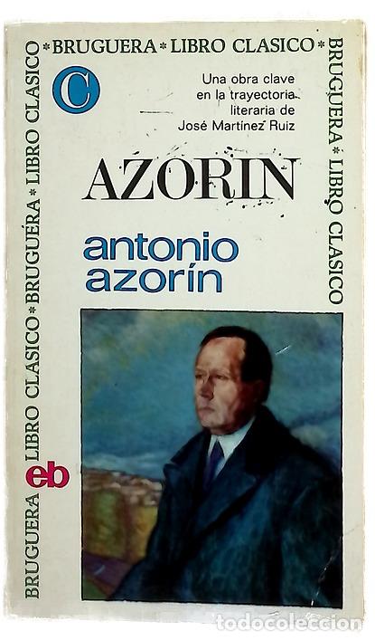 Libros: Antonio Azor&iacute;n estudio preliminar y bibliograf&iacute;a seleccionada