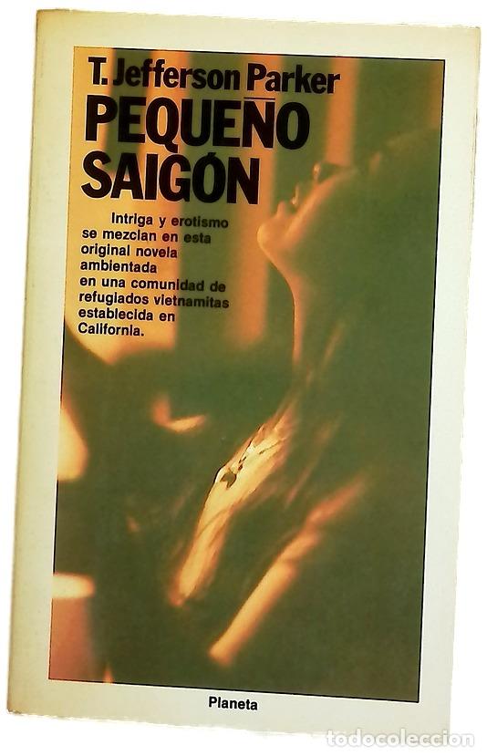 Libros: Peque&ntilde;o Saig&oacute;n - Parker, T. Jefferson; Guerrero, Josefina