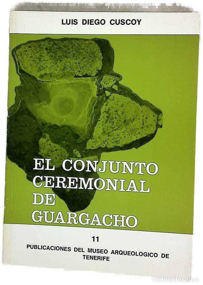 Libros: El conjunto ceremonial de Guargacho : (arqueolog&iacute;a y religi&oacute;n)