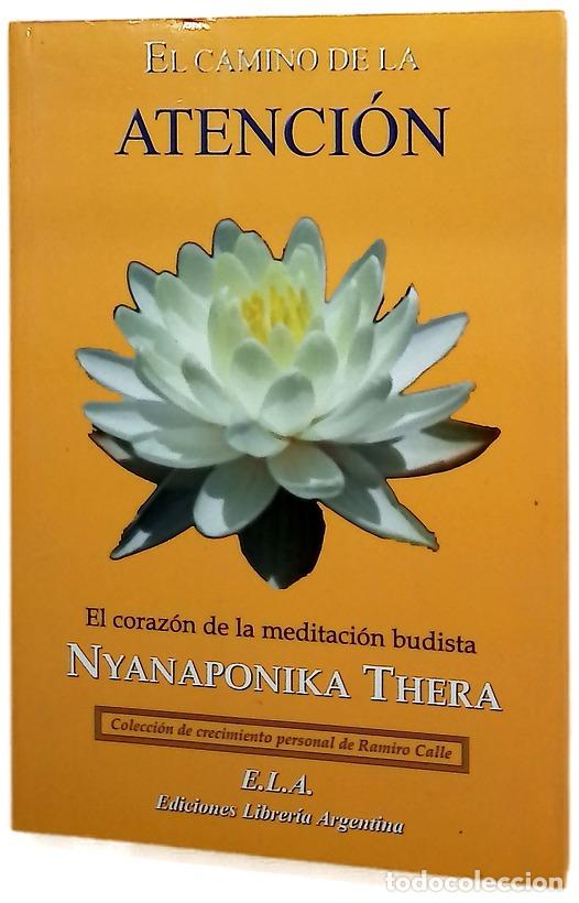 Libros: El camino de la atenci&oacute;n el coraz&oacute;n de la meditaci&oacute;n budista