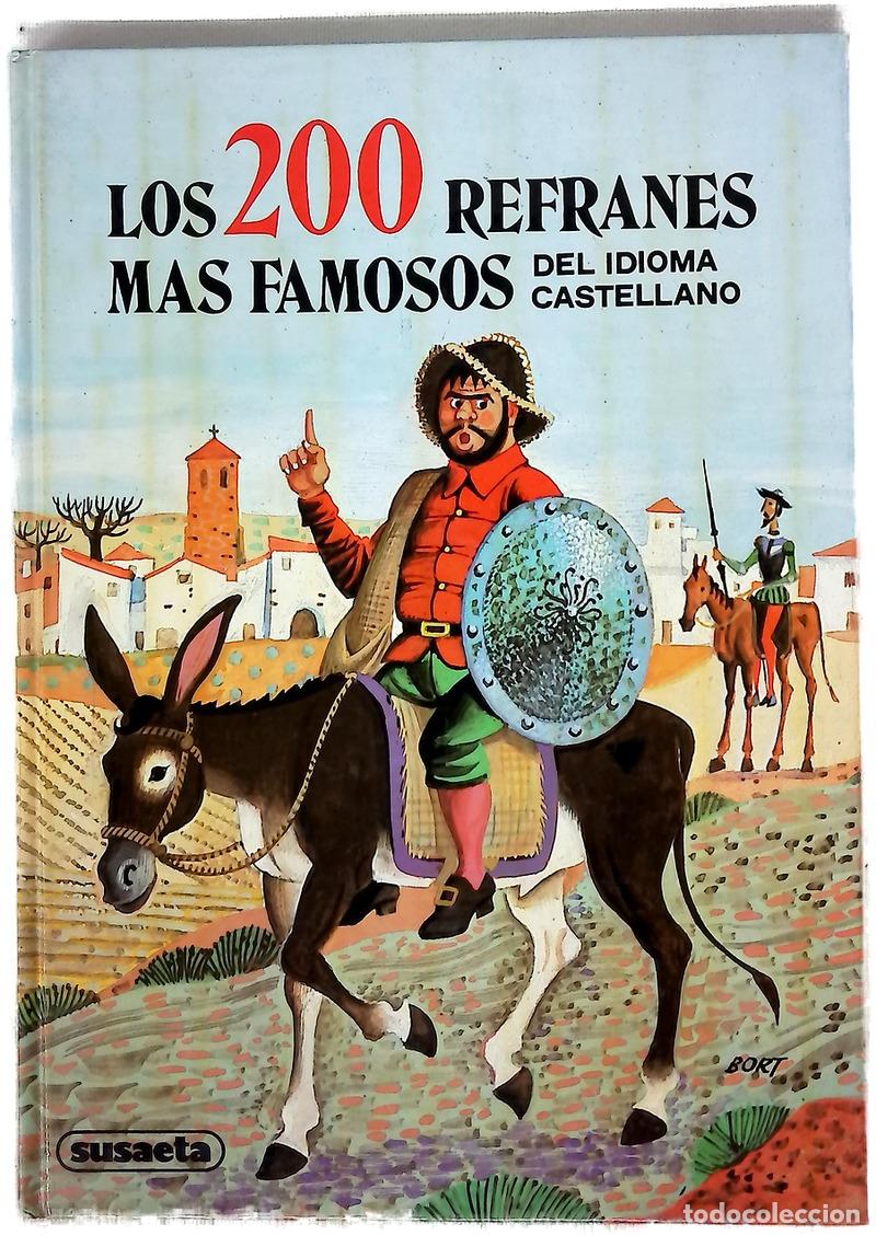Libros: Los 200 refranes m&aacute;s famosos del idioma castellano